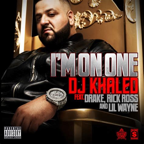 I M On One Feat Drake Rick Ross Lil Wayne Single Album By DJ