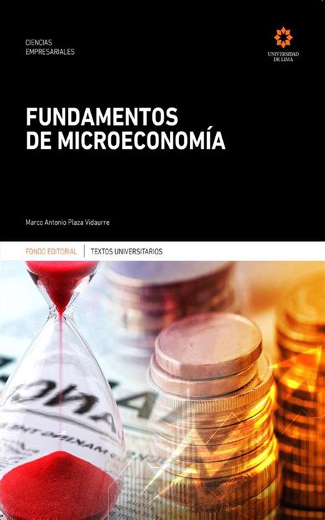 Fundamentos De Microeconom A Ebook Marco Antonio Plaza Vidaurre