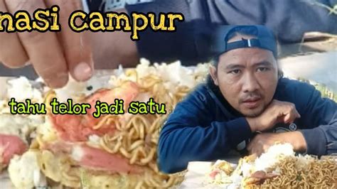 TAHU DAN TELOR DI CAMPUR MIE JADI SATU LANGSUNG SIKAT YouTube