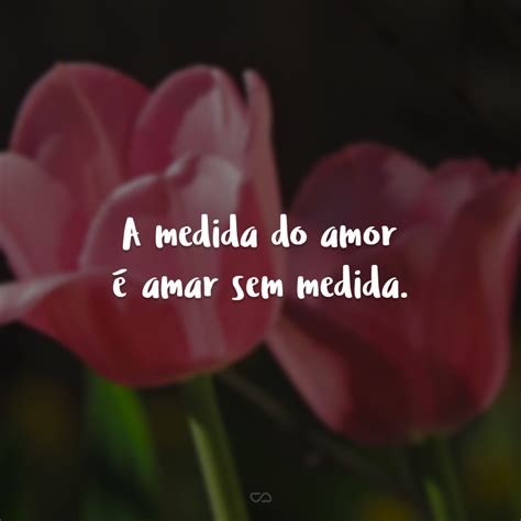 Frases De Amor Ao Pr Ximo Cheias De Significados