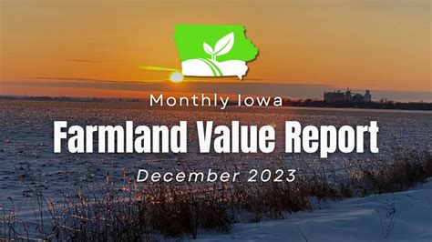 Iowa Farmland Values Latest Insights Sales December