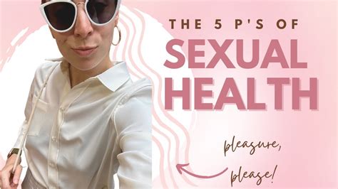 What Are The 5 Ps Of Sexual Health Youtube