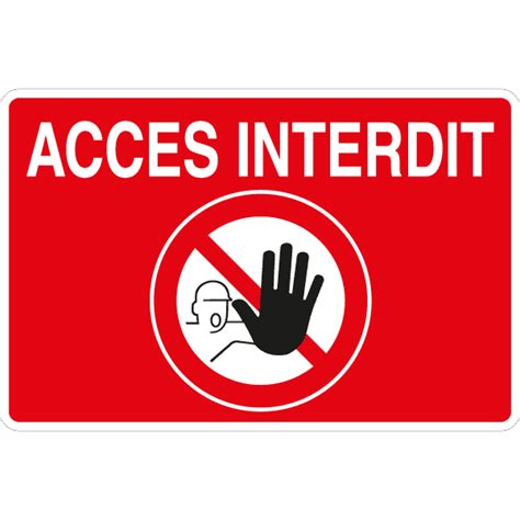 Panneau Acc S Interdit Restrictions