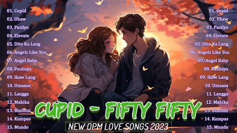 Cupid Fifty Fiftyopm Top Trending Filipino Playlist Tagalog Love