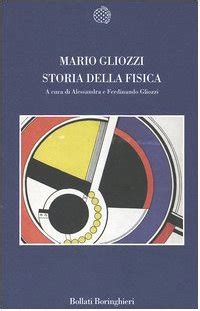 Storia Della Fisica Gliozzi Mario 9788833916118 AbeBooks