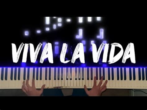 Coldplay Viva La Vida Piano Cover Youtube