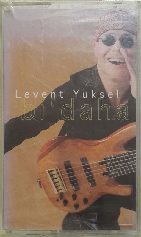 Levent Yüksel Bi Daha Kaset