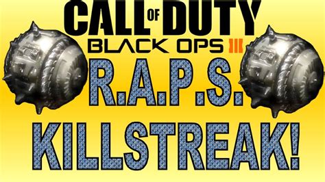 Call Of Duty Black Ops R A P S Killstreak Youtube