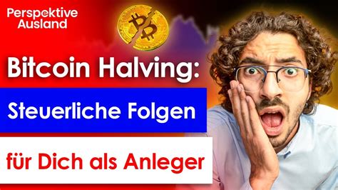 Bitcoin Halving 2024 Deutsche Anleger Aufgepasst Steuerfalle Droht