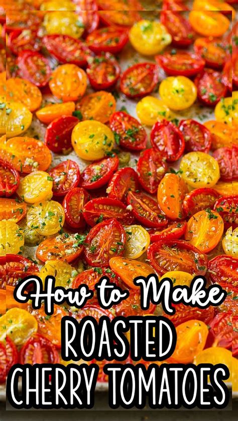 Roasted Cherry Tomatoes Artofit