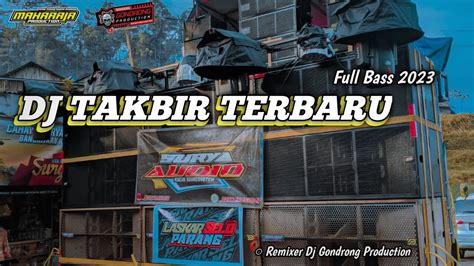 Dj Takbiran Terbaru Full Bass Bikin Hati Tenang Youtube