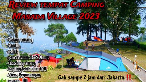 Camping Keluarga Di Masada Village Bogor Youtube