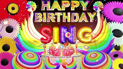 Sing Birthday Song Birthday Song Sing Sing Happy Birthday Songhappy