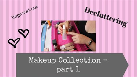 Makeup Collectiondecluttering Part 1 Youtube