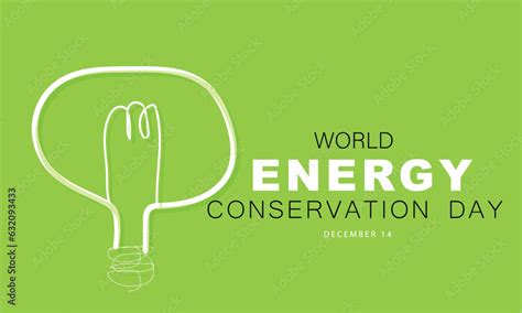 World Energy Conservation Day Background Banner Card Poster