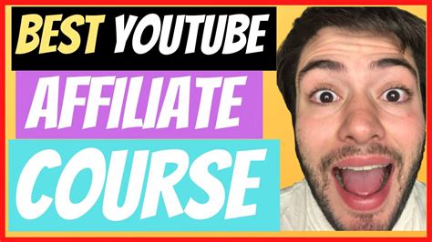 Best Course For How To Start Affiliate Marketing With Youtube For Beginners [you Need This