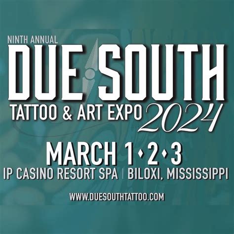 Due South Tattoo Expo 2024 March 2024 United States INKPPL