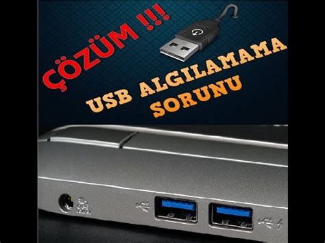 Usb G R Ler Ali Miyor Usb Alg Lamama Sorunu Off