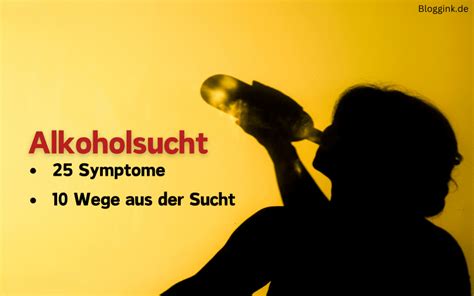 Alkoholsucht Symptome Wege Aus Der Sucht Bloggink De