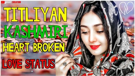 Titliyan Kashmiri Heart Broken Status Sad Love Status New