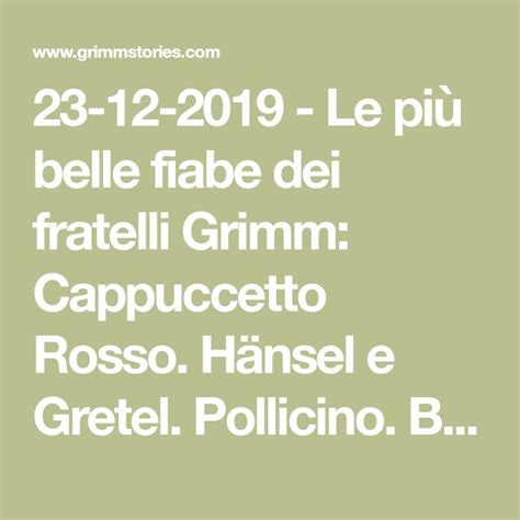 Le Pi Belle Fiabe Dei Fratelli Grimm Cappuccetto Rosso