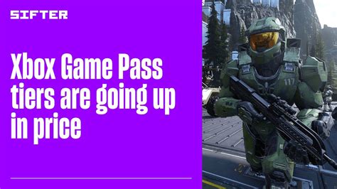 Xbox Game Pass Prices Are Going Up By How Much New Tiers And Price