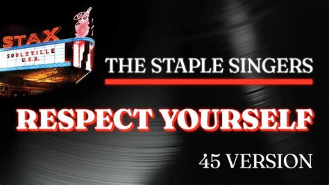 The Staple Singers Respect Yourself 45 Version Official Audio From Stax Soulsville Us