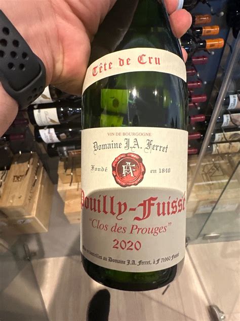 2020 J A Ferret Pouilly Fuissé Clos des Prouges Tête de Cru France