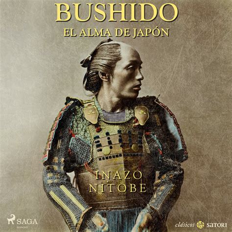 El Bushido Audiobook By Inazo Nitobe Spotify