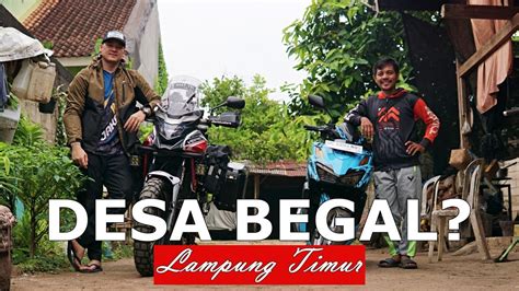 Mengunjungi Kampung Begal Di Lampung Timur Sumatra Eps 1 CB 500