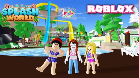 Nos Divertimos En El Parque Acuatico Mas Asombroso De Roblox Splash World Youtube