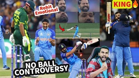 Virat Kohli No Ball Controversy Ind Vs Pak T20 Wc Highlights 2022 Youtube