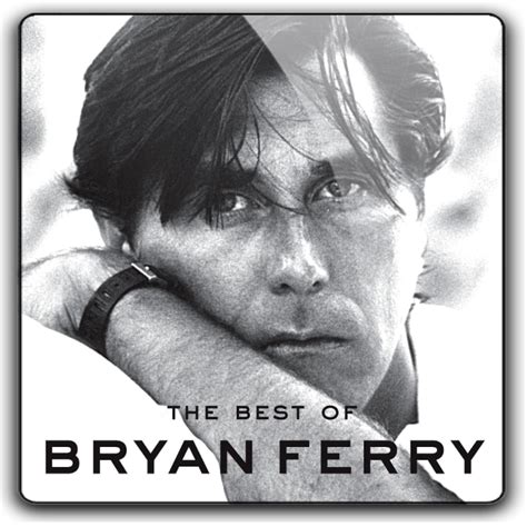 Bryan Ferry The Best Of Bryan Ferry