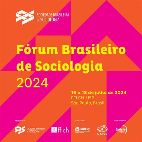 Participe do 1º Fórum Brasileiro de Sociologia Sociedade Brasileira