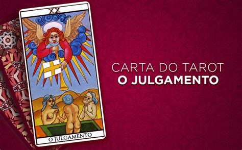 O Julgamento Significado No Tarot Amor Dinheiro Sa De E Mais