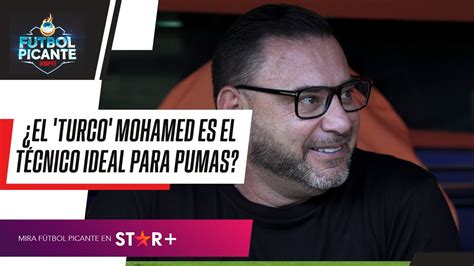 Una Millonada La Cifra Que Le Pueden Pagar A Turco Mohamed En Pumas