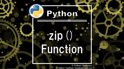 Python How To Use Zip Function