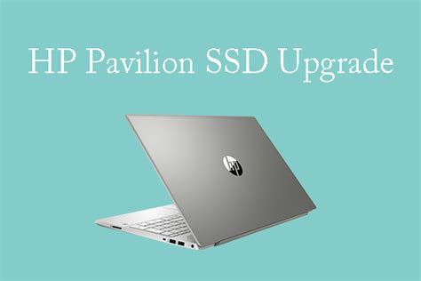 How to Upgrade the SSD in HP Pavilion PCs – A Full Guide