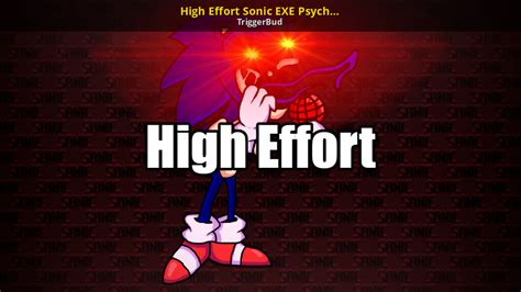 High Effort Sonic Exe Psych Engine Port [friday Night Funkin] [mods]