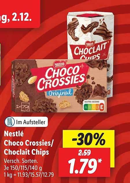 Nestlé Choco Crossies Oder Choclait Chips Angebot bei Lidl 1Prospekte de