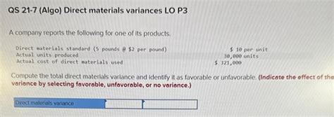 Solved Compute the total direct materials variance and | Chegg.com