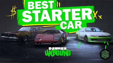 How To Select The Best Starter Car In Nfs Unbound Youtube