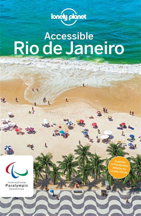 Lonely Planet Releases Rio Access Guide Lonely Planet Rio De Janeiro Travel Guide Brazil Travel