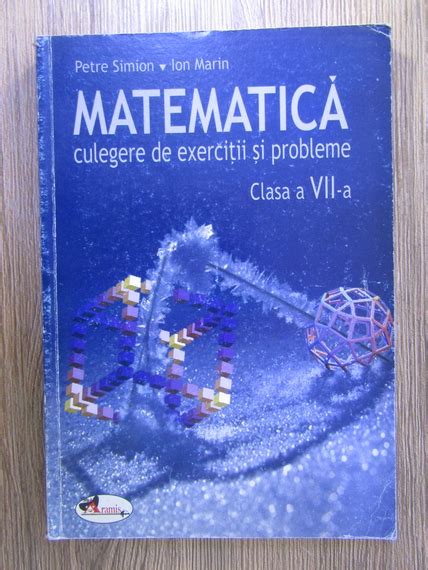 Petre Simion Ion Marin Matematica Culegere De Exercitii Si Probleme