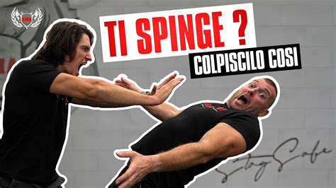 Come Annientare Una Spinta In Secondo Manuel Spadaccini Youtube