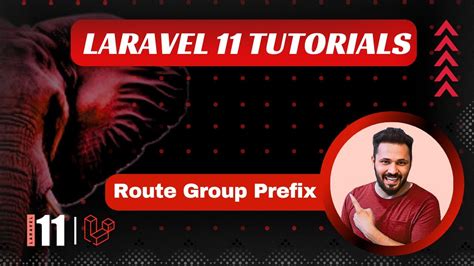 Laravel 11 Tutorial 21 Route Group With Prefix YouTube