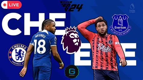 Fc 24 Chelsea Vs Everton Full Premier League Match Youtube