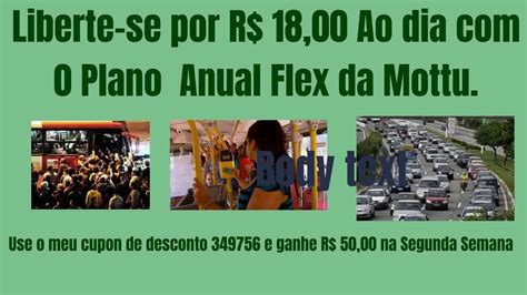 Plano Anual Flex Da Mottu Pra Ir E Voltar Do Trabalho Youtube