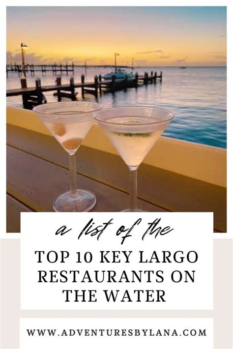 TOP 10 Key Largo Restaurants on the Water - Adventures by Lana