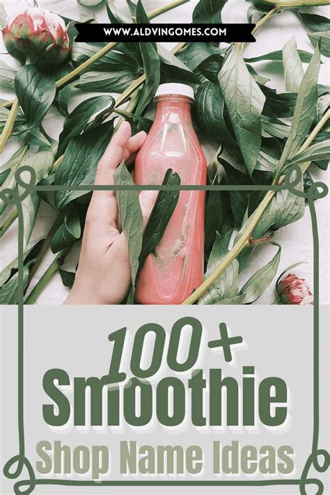 Smoothie Shop Names 100 Best Names For Juice Business Aldvin Gomes